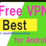 E-QuickVPN:Express＆Fast FreeVPN